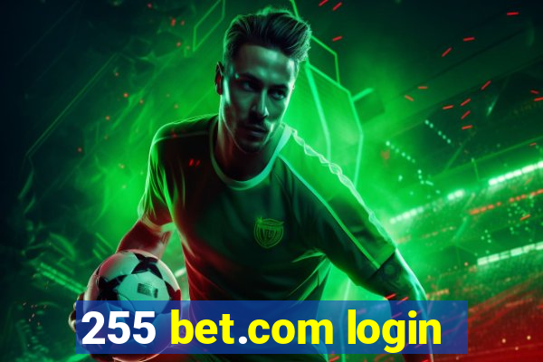 255 bet.com login